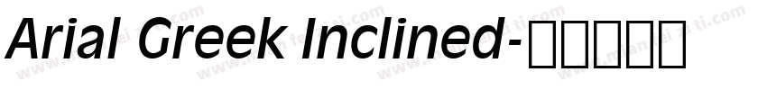 Arial Greek Inclined字体转换